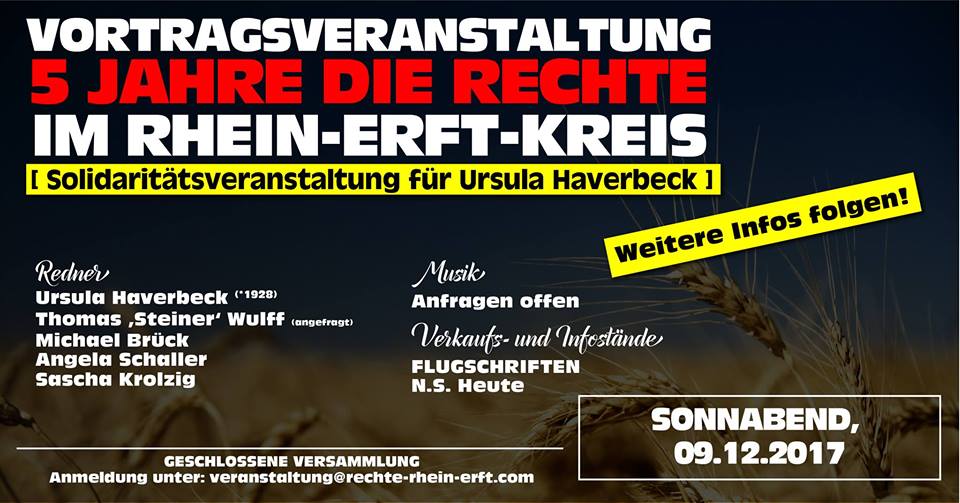 Vortragsveranstaltung: 5 Jahre DIE RECHTE im Rhein-Erft-Kreis (Solidaritätsveranstaltung für Ursula Haverbeck)
