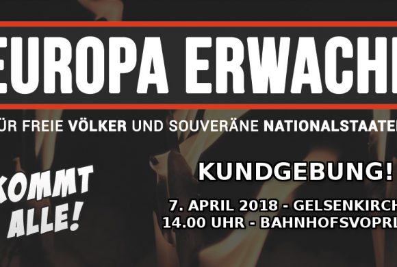 Europa erwache: Kundgebung am 7. April in Gelsenkirchen!