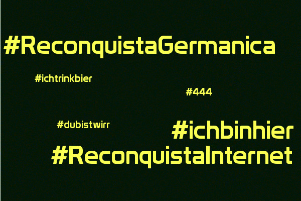 Reconquista Germanica, #ichbinhier und Reconquista Internet