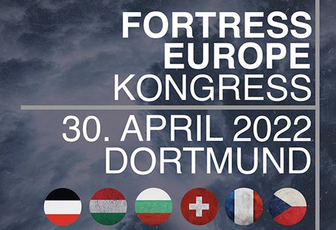 Dortmund: Fortress Europe Kongress (30. April 2022)